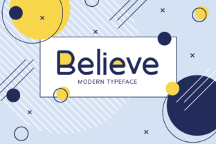 Believe: A Friendly Display Font for Handmade Creators
