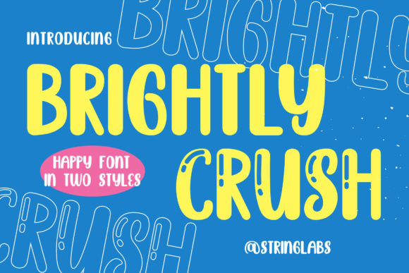 Brightly Crush: A Playful Display Font That Feels Like Hand-Drawn Joy
