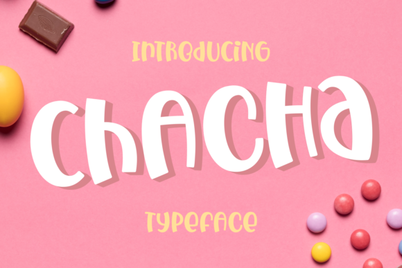 Chacha: A Whimsical Display Font for Memorable Branding
