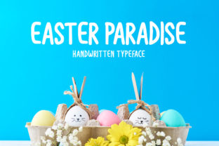 Easter Paradise: A Display Font That Feels Like Home