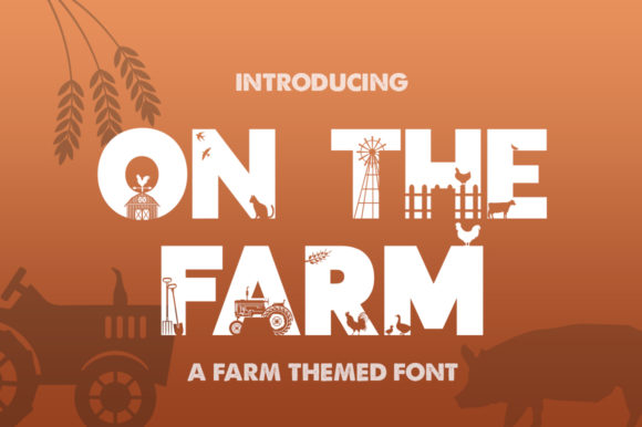 On the Farm: A Display Font That Feels Like a Warm Handshake