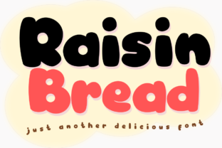 Raisin Bread: A Display Font with Warmth and Character