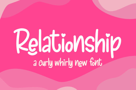 Relationship: A Handwritten Display Font for Warm Digital Identity